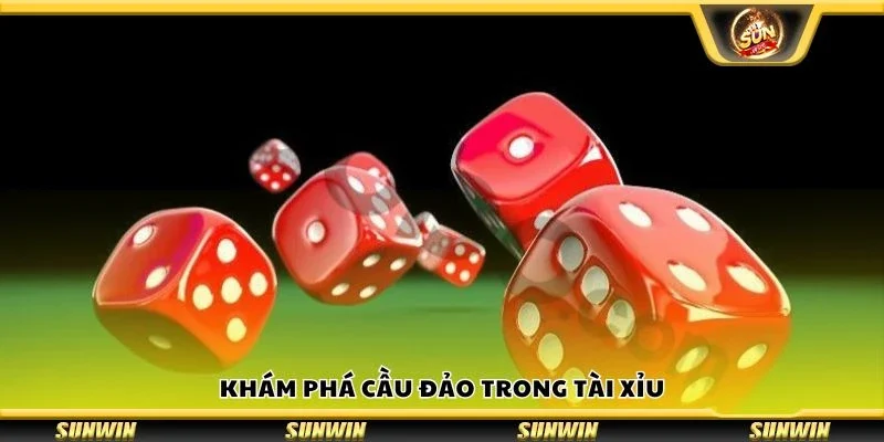 Khám phá cầu đảo trong tài xỉu