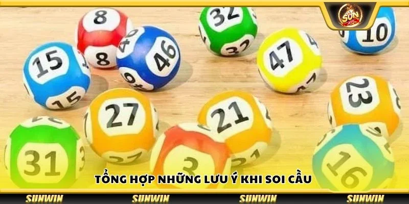 Tổng hợp những lưu ý khi soi cầu 